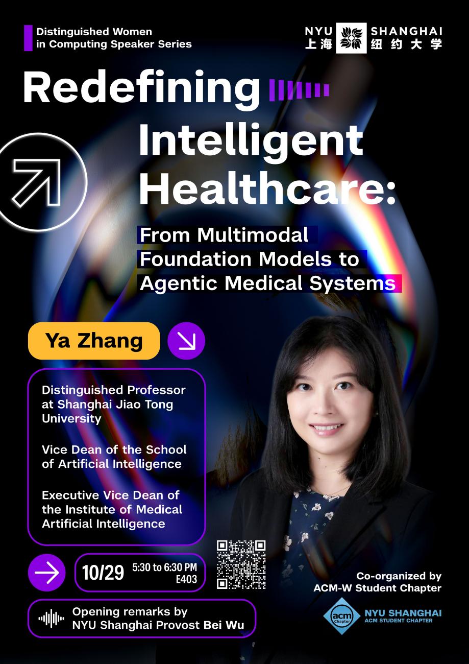 Distinguished Women in Computing Speaker Series | Redefining Intelligent Healthcare: From Multimodal Foundation Models to Agentic Medical Systems